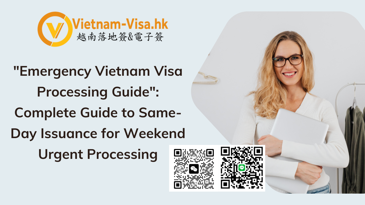 Vietnam e-Visa Status Stuck on “Processing”? The Complete Guide to Same-Day Weekend Urgent Processing